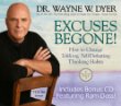 Wayne Dyer - Excuses Begone