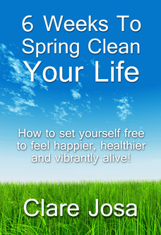 Discover how to spring clean your life in just 6 weeks