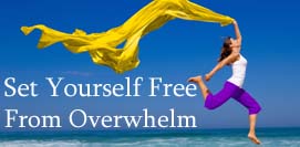 Set yourself free from overwhelm