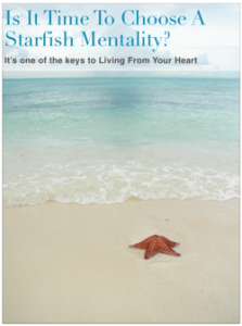 Is it time to choose a starfish mentality?