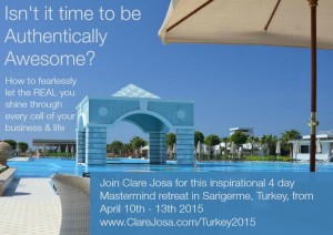 Authentically Awesome - Mastermind Retreat With Clare Josa