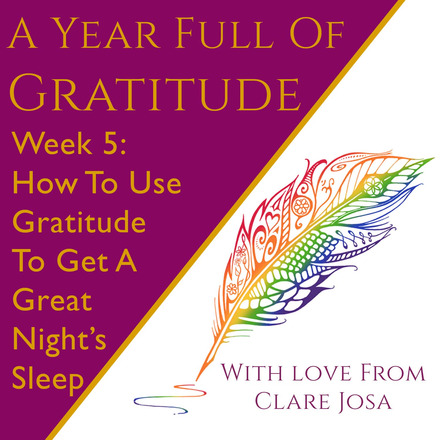 Gratitude: How to use gratitude to get a great night's sleep