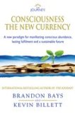Consciousness - The New Currency