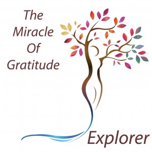 The Miracle Of Gratitude - Explorer Level