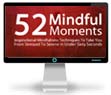52 Mindful Moments Online Mindfulness Course