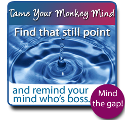 Is it time to tame your monkey mind?