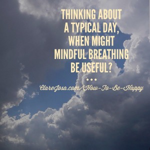 When might 'mindful breathing' help you?