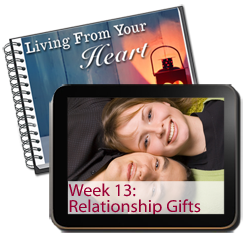 Week 13 - Discovering the hidden gifts in your relationships