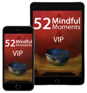 52 Mindful Moments VIP Access